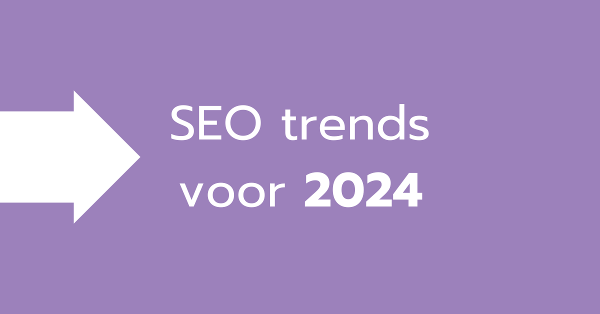 SEO trends voor 2024 OMcollective